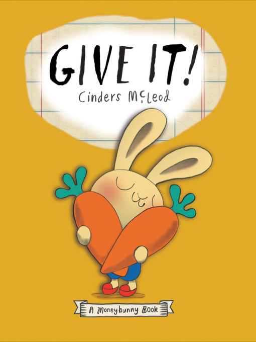Title details for Give It! by Cinders McLeod - Wait list